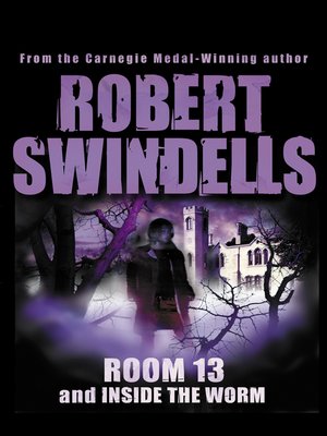 cover image of Room 13 and Inside the Worm
